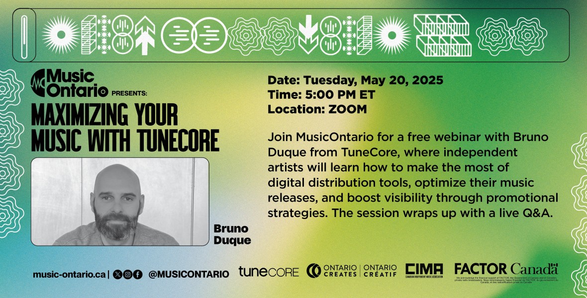 MusicOntario Presents: Maximizing Your Music with TuneCore